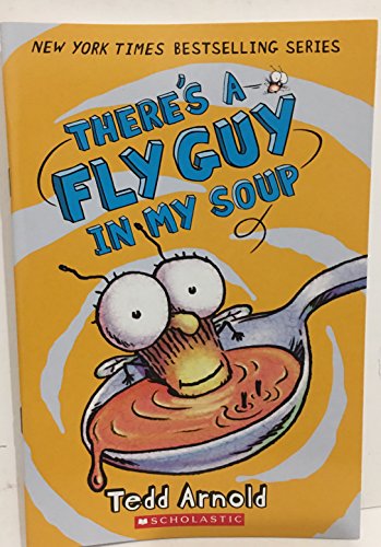 There's a Fly Guy in My Soup