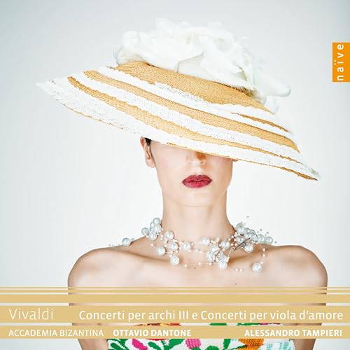 Vivaldi: Concerti Per Archi III E Concerti Per Viola D'amore