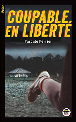 COUPABLE EN LIBERTÉ (0)