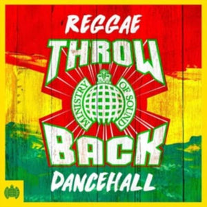 Throwback Reggae Dancehall - Ministry Of Sound 