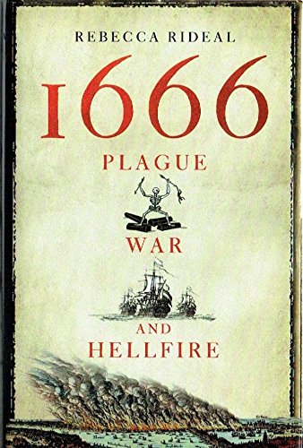 1666 : Plague, War and Hellfire