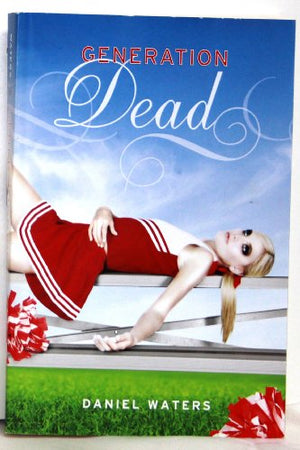 Generation Dead