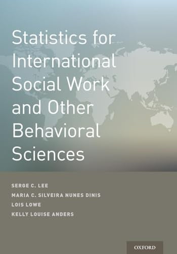 Statistics for International Social Work And Other Behavioral Sciences