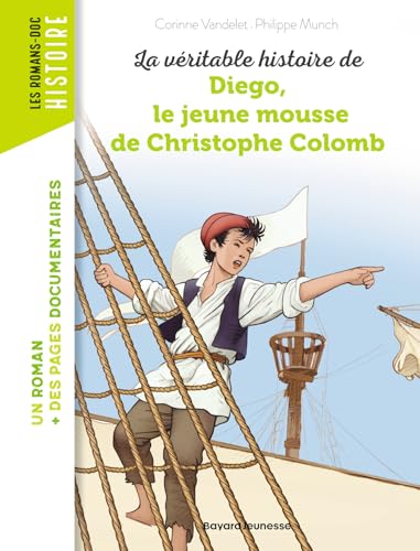 Diego, le jeune mousse de Christophe Colomb