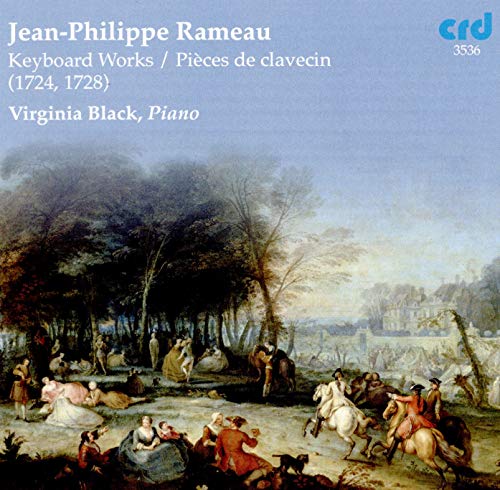 Jean-Philippe Rameau: Keyboard Works, Piéces de clavecin (1724, 1728)