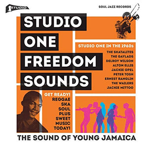 Studio One Freedom Sounds: Studio One In The 1960s 