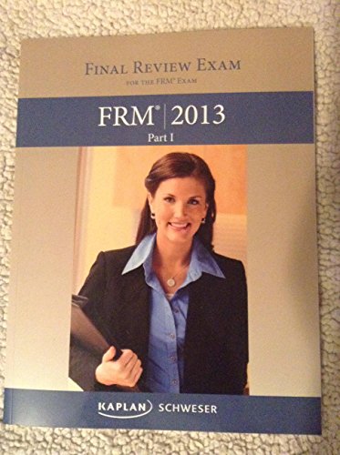 Final Review Exam for the FRM Exam FRM 2013 Part 1