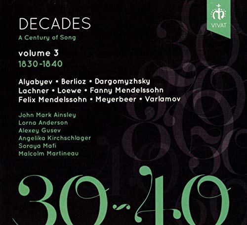 Decades: A Century of Song Volume 3, 1830-1840