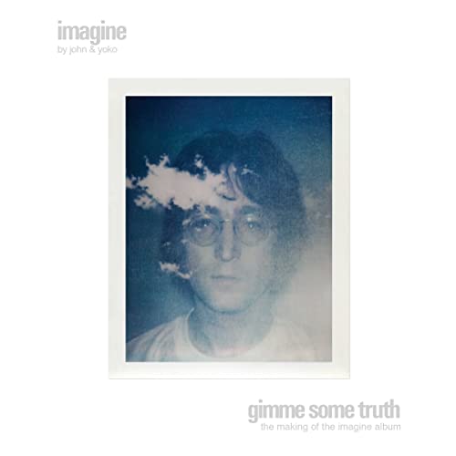 Imagine  Gimme Some Truth