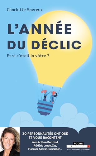 L'année du déclic: et si c'était la vôtre ?