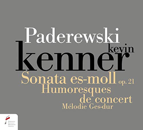 Paderewski. Sonata In E Flat Minor Op. 21, Humersques De Con