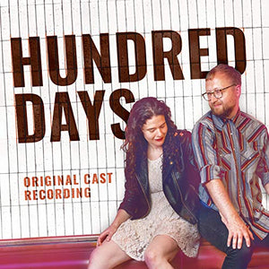 Hundred Days (Original Cast Recording) 