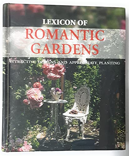 Lexicon of Romantic Gardens