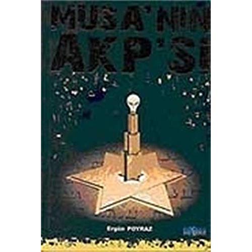 Musa'n?n AKP'si