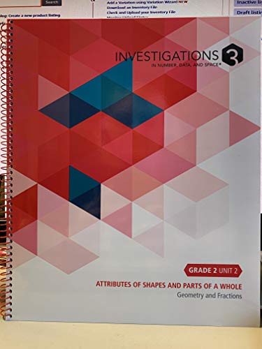 Investigations 3 in Number, Data and Space Grade 2 Unit 2 Attributes of Shapes and Parts of a Whole Geometry and Fractions