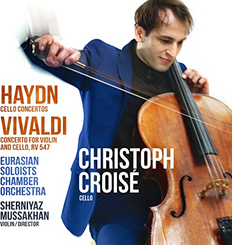 Haydn Cello Concertos. Vivaldi Concerto For Violin And Cello RV.547