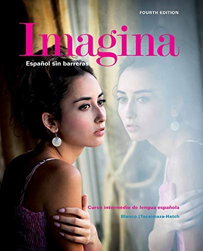 Imagina, 4th Edition, Looseleaf Student Edition text only