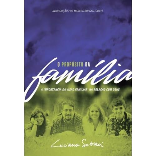 O Propósito da Família