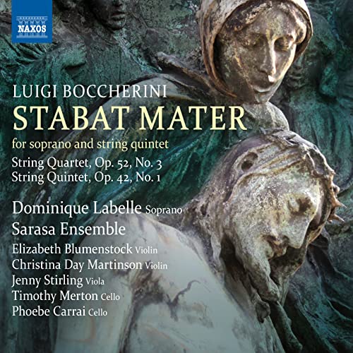 Luigi Boccherini: Stabat Mater, String Quartet Op. 52 No.3, String Quintet Op. 42, No. 1