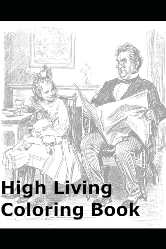 High Living Coloring Book