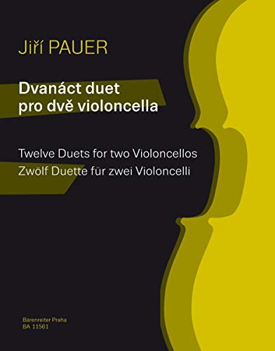 Pauer: Twelve Duets for 2 Cellos (Performance Score)