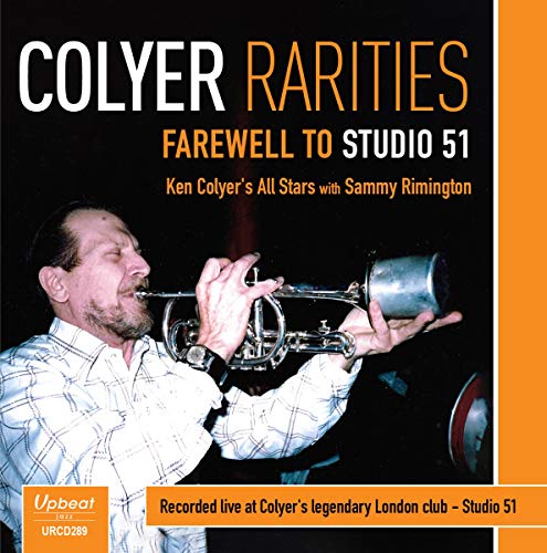 Colyer Rarities - Farewell To Studio 51