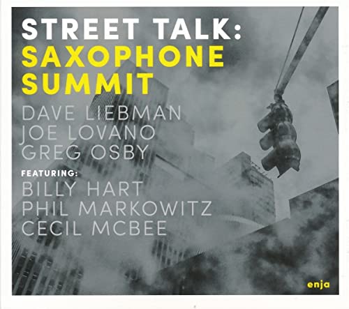 Saxophone Summit: Street Talk
