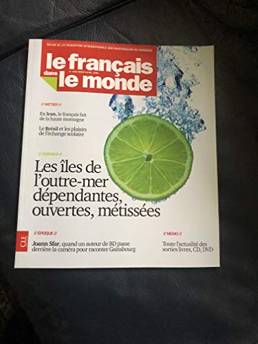 Les îles de l'outre-mer dépendantes, ouvertes, métissées
