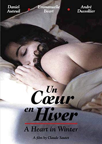 Un Coeur en Hiver (A Heart in Winter)