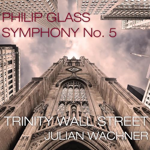Philip Glass: Symphony No. 5