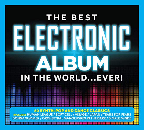 The Best Electronic Album In The World... Ever!