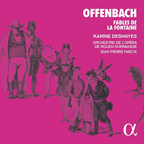 Offenbach: Fables de la Fontaine