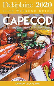 Cape Cod - The Delaplaine 2020 Long Weekend Guide 