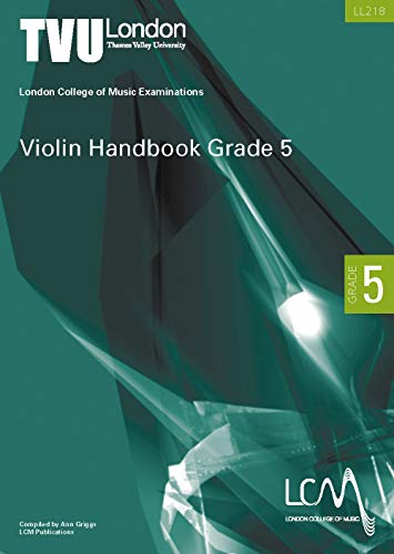 London College of Music Violin Handbook Grade 5