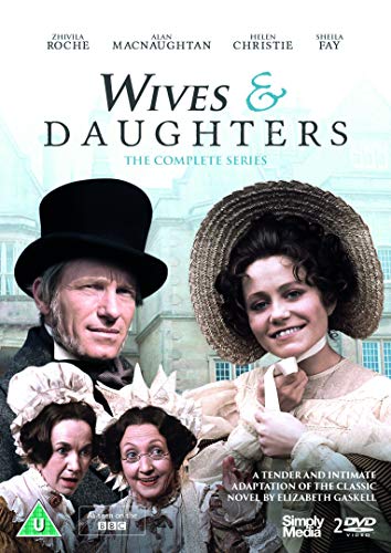 Wives and Daughters - Complete Series BBC [DVD]