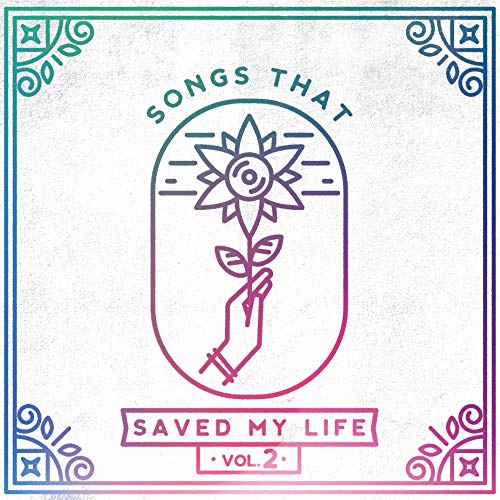 Songs That Saved My Life