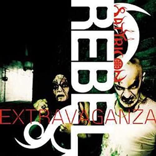 Rebel Extravaganza (Remastered)