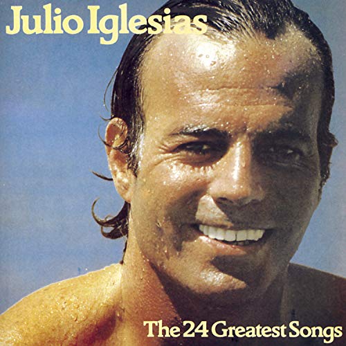 Julio lgesias :the 24 greatest songs