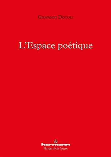 L'Espace poétique (HR.VERTIG.LANGU) (French Edition)