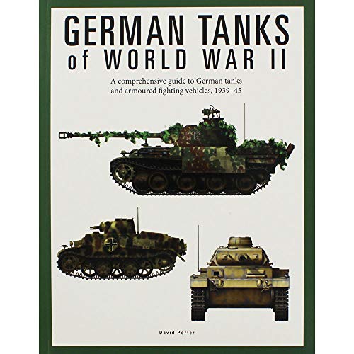 David Porter German Tanks of World War II