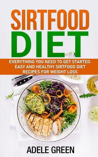 Sirtfood Diet