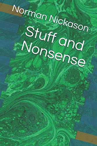 Stuff and Nonsense