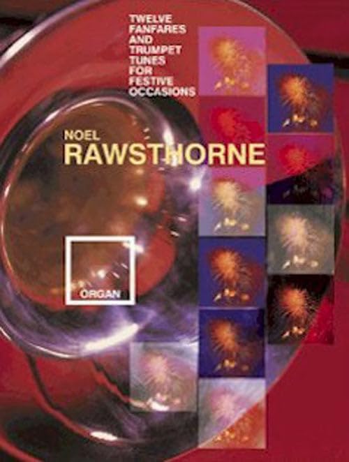 Twelve Fanfares & Trumpet Tunes - for Festive Occasions