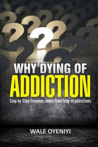 Dying of Addiction?