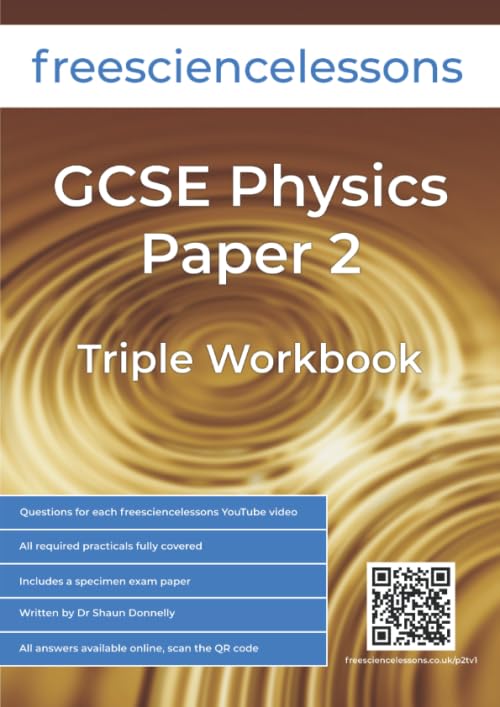 Freesciencelessons GCSE Physics Paper 2: Triple Workbook ...