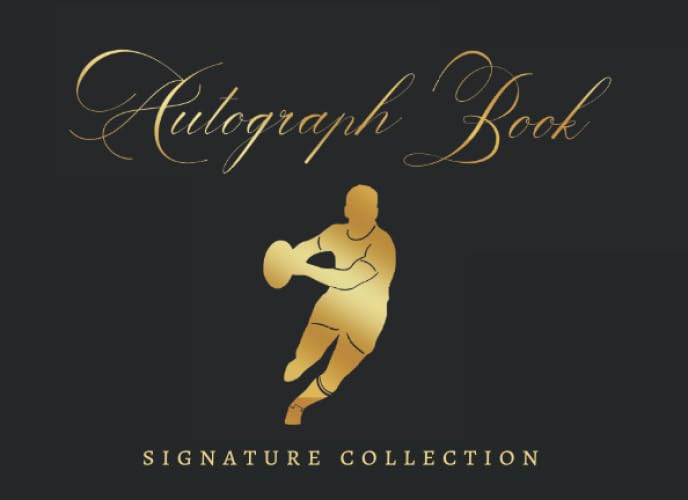 Autograph Book : Signature Collection Rugby Celebrity Journal Creative Gift for Sport Lovers
