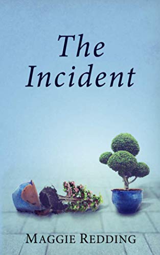 The Incident
