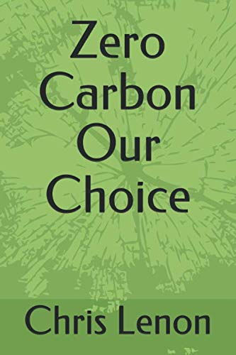 Zero Carbon Our Choice