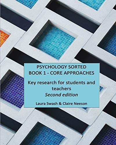 Psychology Sorted Book 1 - Core Approaches