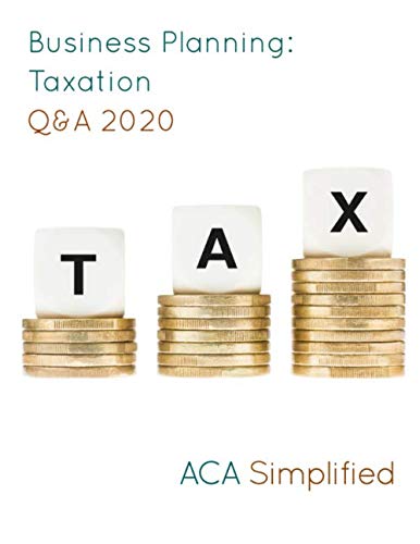 Business Planning: Taxation Q&A 2020